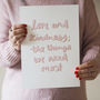Love And Kindness Hand Lettered Typography Quote Print, thumbnail 4 of 4