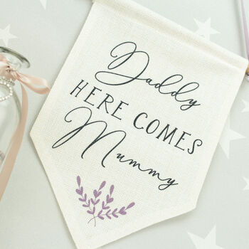 Personalised Here Comes Mummy Flag Sign, 4 of 6