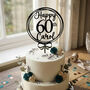 Personalised 60th Birthday Acrylic Cake Topper, thumbnail 1 of 5