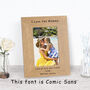 Personalised Any Message Wood Photo Frame, thumbnail 5 of 7