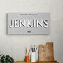 Personalised Family Big Print Sign With Optional Names, thumbnail 1 of 12