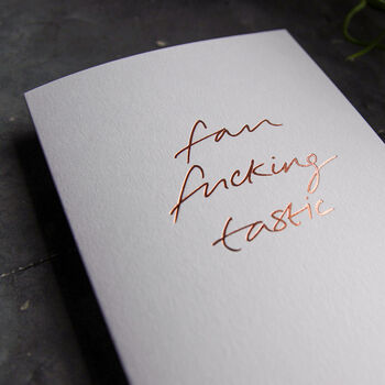 Fan Fucking Tastic Hand Foiled Congrats Card, 2 of 3