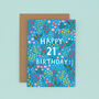 21st Birthday Card For Women, Floral 21st Card, For Her, thumbnail 2 of 2