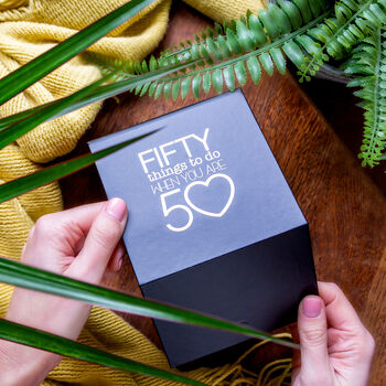 Fifty Things To Do When You Are 50, 6 of 11