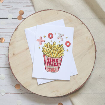 Funny 'Time Fries' Valentine's Card, 2 of 7