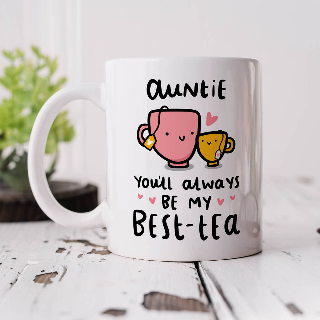 Personalised Auntie Mug 'You'll Always Be My Best Tea', 1 of 3