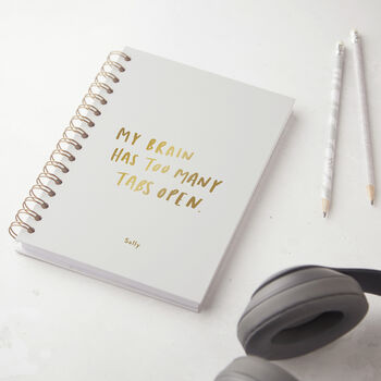 Too Many Tabs Open Hardback Personalised Notebook, 2 of 8