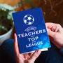 'Top Of The League' Card For Teacher, thumbnail 3 of 3