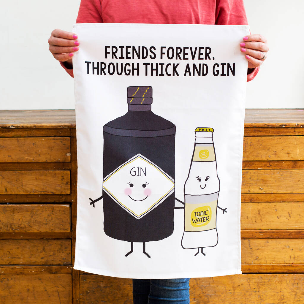 'Thick And Gin' Friendship Tea Towel, 1 of 3