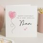 Birthday Card For Nan Grandma Or Nanny, thumbnail 1 of 7