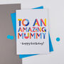 Amazing Mummy Personalised Card, thumbnail 1 of 2