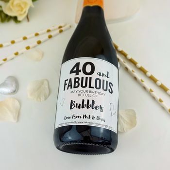 Personalised 40 And Fabulous Champagne/Prosecco Label, 3 of 6