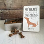 Personalised My Heart Belongs To A Dachshund Treat Tin, thumbnail 2 of 2