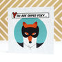 'Super Foxy' Valentine's Card, thumbnail 1 of 2