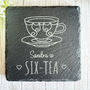Engraved Personalised Slate Tea Coaster Name And Age Gift, thumbnail 6 of 6