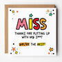 Cheeky Sir Or Miss Thank You Teacher Card, thumbnail 1 of 5