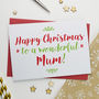 Christmas Card For Wonderful Mummy Or Mum, thumbnail 1 of 3