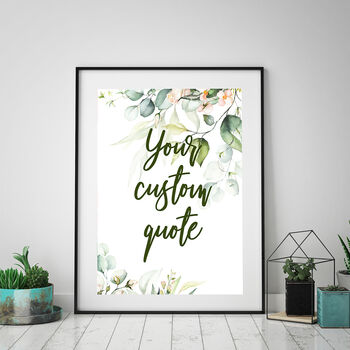 Custom Quote Print Poster, 6 of 8