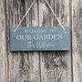 Personalised Family Welcome To Our Garden Slate Sign, thumbnail 4 of 4