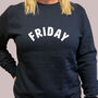 Friday Slogan Sweatshirt, thumbnail 1 of 5