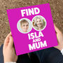 Personalised Mum Gifft Book 'Find Me And Mum', thumbnail 1 of 5