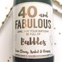 Personalised 40 And Fabulous Champagne/Prosecco Label, thumbnail 4 of 6