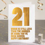 Funny 21st Birthday Card In Gold Foil, thumbnail 1 of 2