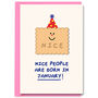 Nice People Born In January Birthday Card, thumbnail 1 of 2