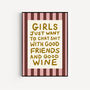 Girls Just Want To Chat Sh*T And Drink Wine Art Print, thumbnail 1 of 5