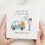 Dad Funny Car Birthday Card From Daughter, thumbnail 1 of 7
