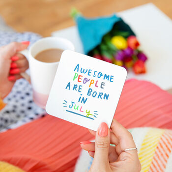 'Awesome People Are Born In' Birthday Coaster, 8 of 12