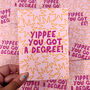 Colourful 'Yippee You Got A Degree' Graduation Card, thumbnail 5 of 6