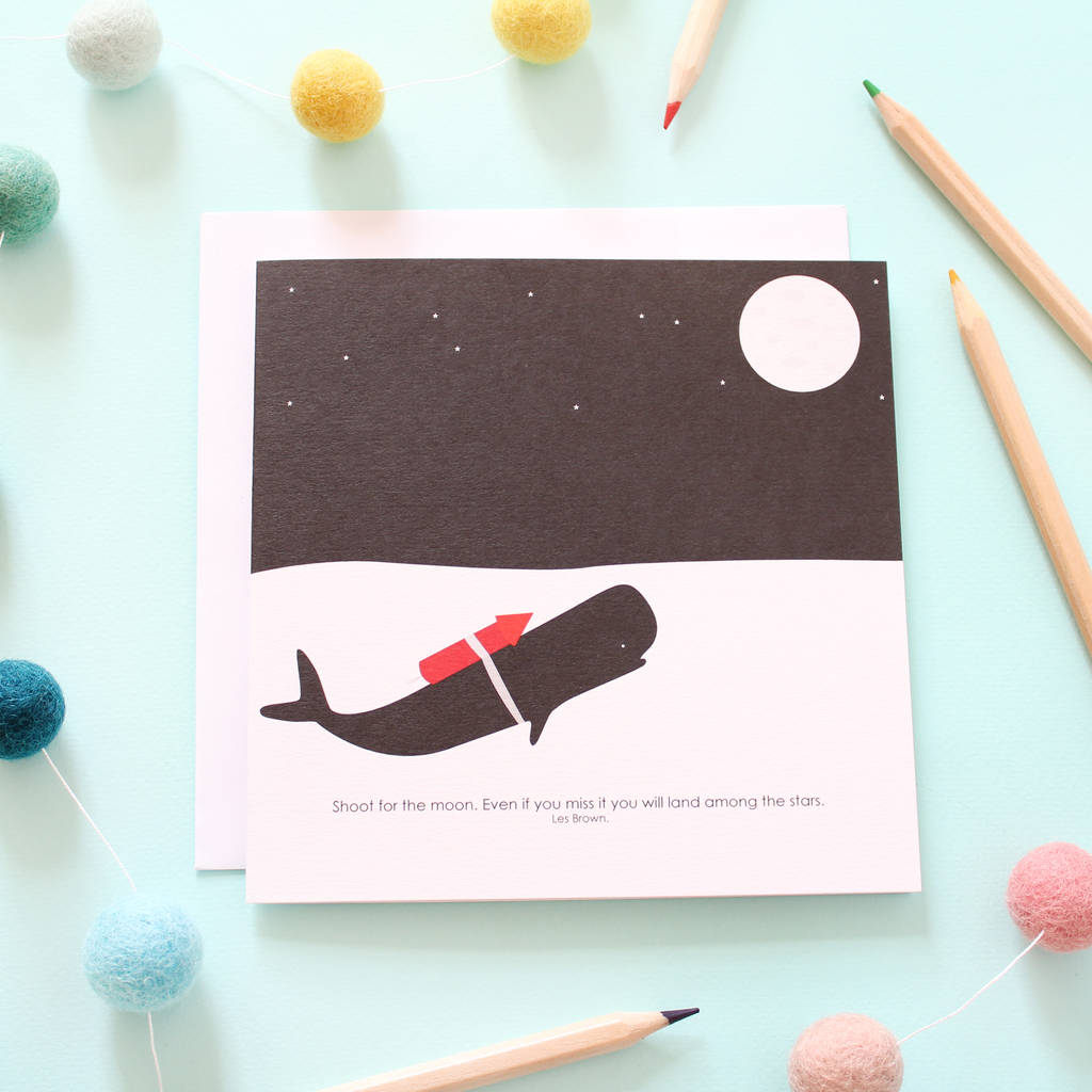 Shoot For The Moon, Whale Card