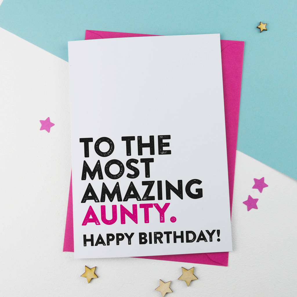 Amazing Auntie Aunt Aunty Birthday Card By A Is For Alphabet Notonthehighstreet Com