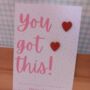 Love Heart Earrings 'You Got This' Gift, thumbnail 2 of 2