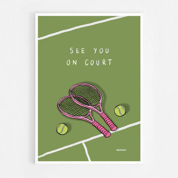 See You On Court Tennis Print, 8 of 9