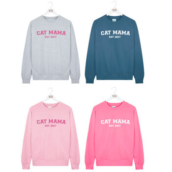 Personalised Cat Mama Est Sweatshirt, 3 of 7