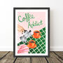 Coffee Addict Kitchen Wall Art Print, thumbnail 10 of 11