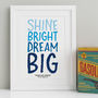 Shine Bright Dream Big Personalised Print, thumbnail 5 of 6