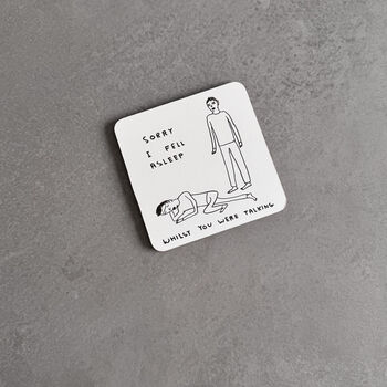 Fell Asleep Coaster – David Shrigley Funny Art Gift, 2 of 6