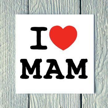 I Love Mum / Mam Greetings Card, 3 of 4