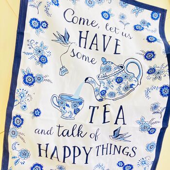 Drink Tea And Be Happy Cotton Tea Towel, 3 of 7