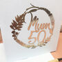 Personalised 50th Floral Birthday Papercut Card, thumbnail 10 of 10
