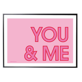 You And Me Typographic Love Art Print, 4 of 4