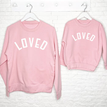 Loved Matching Mum And Daughter Matching Sweatshirt Set, 3 of 7