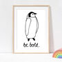 Be Bold Penguin Print, thumbnail 2 of 4