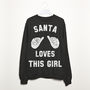 Santa Loves This Girl Women's Christmas Sweatshirt, thumbnail 2 of 2