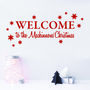 Personalised Welcome To Our Christmas Wall Sticker, thumbnail 1 of 3