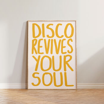 Disco Revives Your Soul Music Wall Art Print, 3 of 9