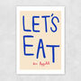 Let's Eat A3 Print, thumbnail 2 of 3